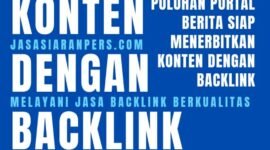 Puluhan situs media yang tergabung dalam Jasasiaranpers.com mengijinkan konten dengan Backlink. (Doc. Hallopapua.com/Budipur)